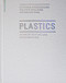 Plastics (in Architecture and Construction) by Stephan Engelsmann, Valerie Spalding, Stefan Peters, 9783034603225