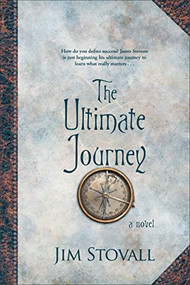 The Ultimate Journey - 9780800737283 by Jim Stovall, 9780800737283