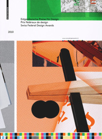 Eidgenössische Preise für Design 2010, Prix féderaux de design 2010, Swiss Federal Design Awards 2010 by Bundesamt für Kultur, 9783034606028