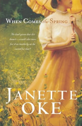 When Comes the Spring by Janette Oke, 9780764200120