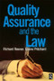 Quality Assurance and the Law by Elaine Pritchard, Richard Reeves, 9780750641760
