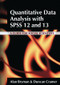 Quantitative Data Analysis with SPSS 12 and 13 (A Guide for Social Scientists) by Alan Bryman, Duncan Cramer, 9780415340809