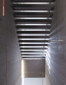 Renato Salvi Architect by Bruno Marchand, 9783034606899