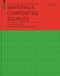 Matériaux composites souples en architecture, construction et intérieurs (en architecture, construction et intérieurs) (French Edition) by René Motro, 9783034607094