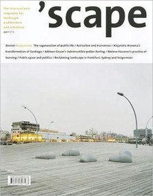 'scape (The International Magazine of Landscape Architecture and Urbanism) by Stichting Lijn in Landschap, 9783034607186