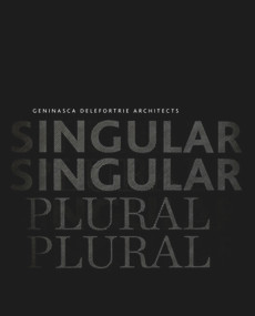 singular & plural (Geninasca Delefortrie Architecture) by Alberto Alessi, 9783034607773
