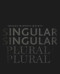 singular & plural (Geninasca Delefortrie Architecture) by Alberto Alessi, 9783034607773