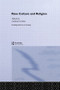 Rave Culture and Religion by Graham St John, 9780415552509