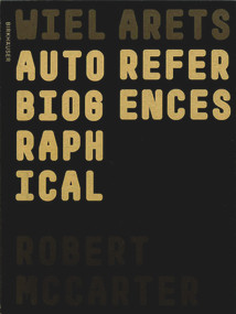 Wiel Arets (Autobiographical References) by Robert McCarter, 9783034608114