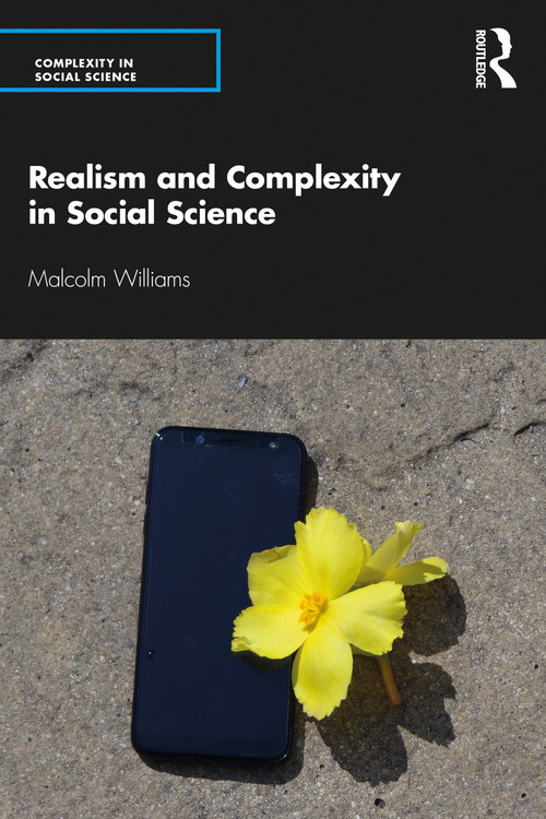 Realism and Complexity in Social Science by Malcolm Williams, 9781138335554