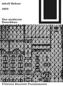 Der moderne Zweckbau (1929) (German Edition) by Adolf Behne, 9783035600025