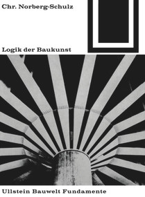 Logik der Baukunst (German Edition) by Christian Norberg-Schulz, 9783035600063