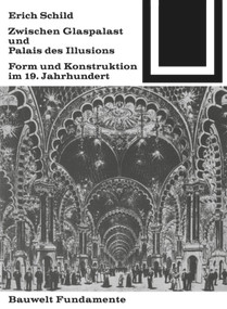 Zwischen Glaspalast und Palais des Illusions (German Edition) by Erich Schild, 9783035600094