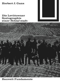 Die Lewittowner (Soziographie einer „Schlafstadt“) (German Edition) by Herbert J. Gans, 9783035600148