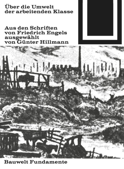 Über die Umwelt der arbeitenden Klasse (Auswahl von Günter Hillmann) (German Edition) by Friedrich Engels, 9783035600155