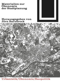 Materialien zur Ökonomie der Stadtplanung (German Edition) by Jörn Barnbrock, 9783035600483