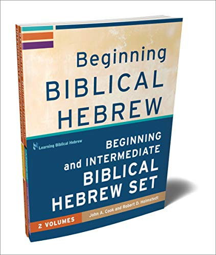 Beginning and Intermediate Biblical Hebrew Set by John A. Cook, Robert D. Holmstedt, 9781540962218