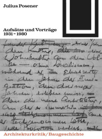 Aufsätze und Vorträge 1931-1980 (German Edition) by Julius Posener, 9783035600568