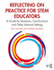 Reflecting on Practice for STEM Educators (A Guide for Museums, Out-of-school, and Other Informal Settings) by Lynn Uyen Tran, Catherine Halversen, 9780367488284