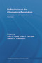 Reflections on the Cliometrics Revolution (Conversations with Economic Historians) by John S. Lyons, Louis P. Cain, Samuel H. Williamson, 9780415748384