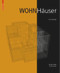 Wohnhäuser (Eine Typologie) (German Edition) by Günter Pfeifer, Per Brauneck, 9783035603279