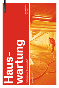 Hauswartung (Für Bauten und Bewohnerschaft) (German Edition) by Ignaz Strebel, 9783035603590