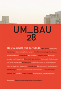 Das Geschäft mit der Stadt (Zum Verhältnis von Ökonomie, Architektur und Stadtplanung) (German Edition) by ÖGFA, 9783035603767