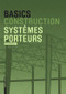 Basics Systèmes porteurs (French Edition) by Alfred Meistermann, 9783035605631