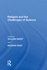 Religion and the Challenges of Science - 9781138620353 by William Sweet, Richard Feist, 9781138620353