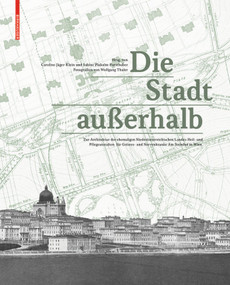 Die Stadt außerhalb (German Edition) by Caroline Jäger-Klein, Sabine Plakolm-Forsthuber, Wolfgang Thaler, 9783035606300