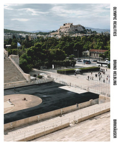 Olympic Realities (Six Cities after the Games / Sechs Städte nach dem Großanlass) by Bruno Helbling, Werner van Gent, Peter Dittmann, Ahmed Buric, Francesco Pastorelli, Barbara Lüthi, Martin Müller, Bruno Helbling, 9783035606317