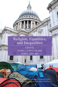Religion, Equalities, and Inequalities - 9781138386105 by Dawn Llewellyn, Sonya Sharma, 9781138386105