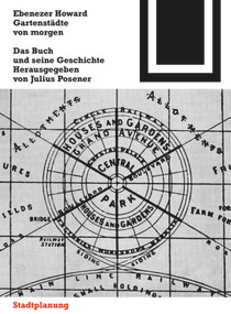Gartenstädte von morgen (Ein Buch und seine Geschichte) (German Edition) by Ebenezer Howard, 9783035606560
