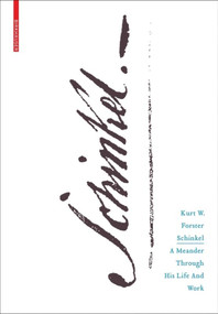 Schinkel (A Meander through his Life and Work) by Kurt W. Forster, 9783035607789