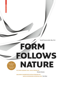 Form Follows Nature by Rudolf Finsterwalder, Kristin Feireiss, 9783035607901