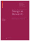 Design as Research (Positions, Arguments, Perspectives) by Gesche Joost, Katharina Bredies, Michelle Christensen, Florian Conradi, Andreas Unteidig, 9783035609196