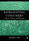 Representing Consumers (Voices, Views and Visions) by Barbara Stern, 9780415184144