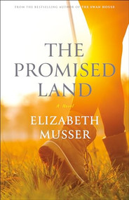 The Promised Land - 9780764234453 by Elizabeth Musser, 9780764234453