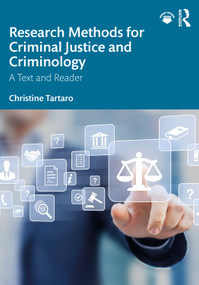 Research Methods for Criminal Justice and Criminology (A Text and Reader) by Christine Tartaro, 9780367508890