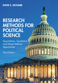 Research Methods for Political Science (Quantitative, Qualitative and Mixed Method Approaches) by David E. McNabb, 9780367610784
