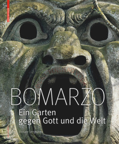 Bomarzo (Ein Garten gegen Gott und die Welt) (German Edition) by Renate Vergeiner, 9783035612035