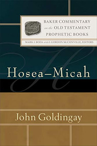 Hosea-Micah by John Goldingay, Mark J. Boda, J. McConville, 9780801030765