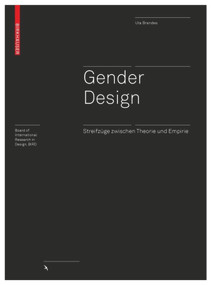 Gender Design (Streifzüge zwischen Theorie und Empirie) by Uta Brandes, 9783035612271