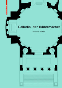 Palladio, der Bildermacher (German Edition) by Thorsten Bürklin, 9783035613407