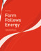 Form Follows Energy (Using natural forces to maximize performance) by Brian Cody, 9783035614053