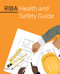 RIBA Health and Safety Guide by Royal Institute of British Architects (RIBA), 9781859469217