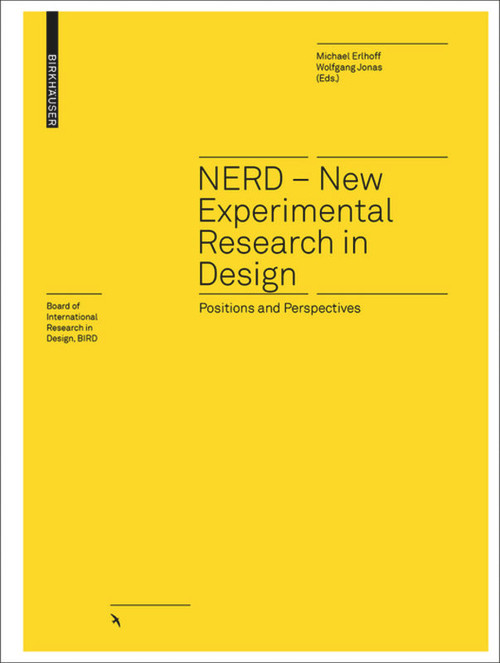 NERD - New Experimental Research in Design by Michael Erlhoff, Wolfgang Jonas, 9783035616804