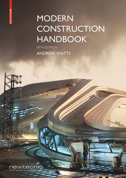 Modern Construction Handbook by Andrew Watts, 9783035616903