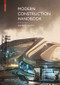 Modern Construction Handbook by Andrew Watts, 9783035616903