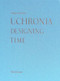 Uchronia (Designing Time) by Helga Schmid, 9783035618105